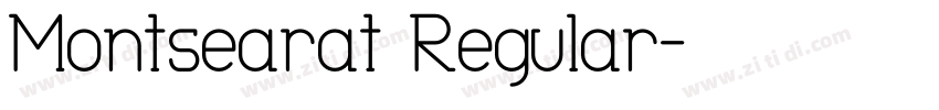 Montsearat Regular字体转换